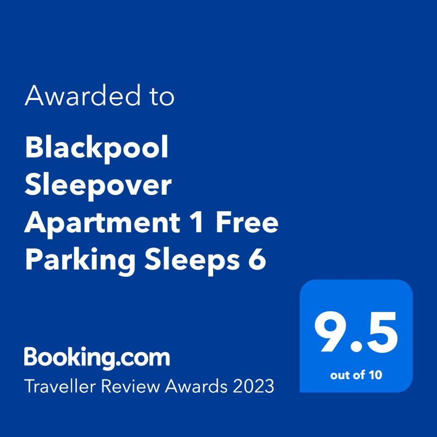 Blackpool Sleepover Apartment 1 Free Parking Sleeps 6 Kültér fotó